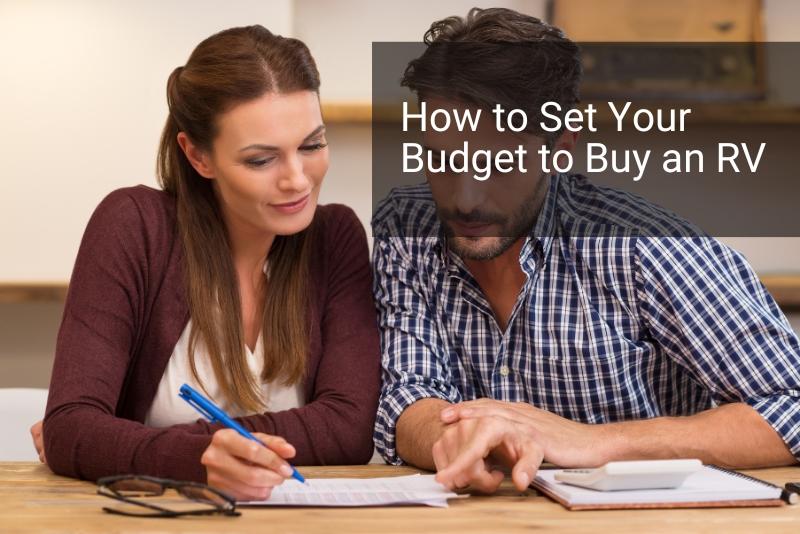 How to Set Your Budget to Buy an RV