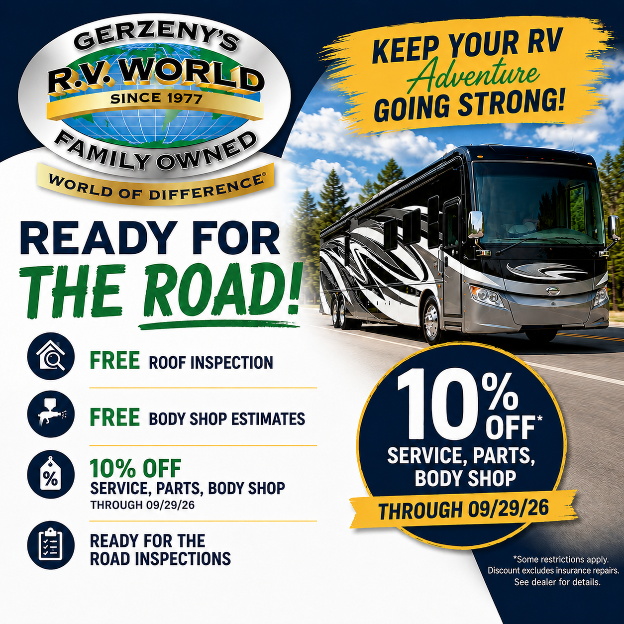 Gerzeny's R.V. World — Ready For The Road. Free roof inspection, free body shop estimates, 10% off service, parts and body shop through 09/29/26, and Ready For The Road inspections.