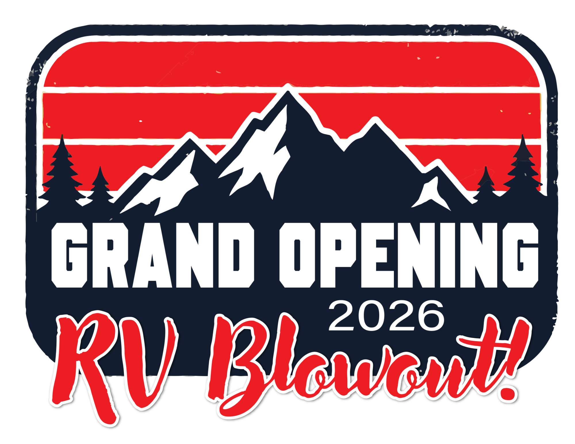 Grand Opening 2026 RV Blowout Sale